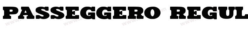 Passeggero Regular字体转换